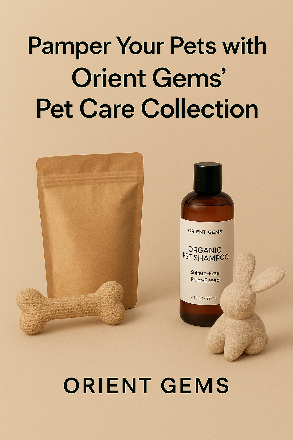 🐾 Pamper Your Pets with Orient Gems’ Pet Care Collection